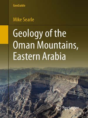 cover image of Geology of the Oman Mountains, Eastern Arabia
